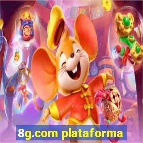 8g.com plataforma